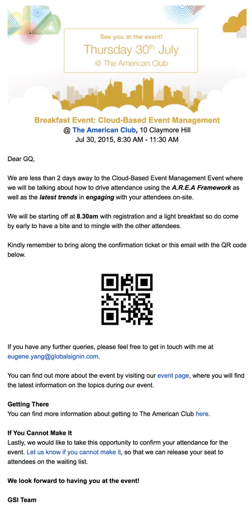 During offline events, when previous reservations were done, it is important to ask your registrants to bring specific registration cards or something similar.