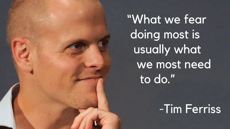 Tim Ferris quote