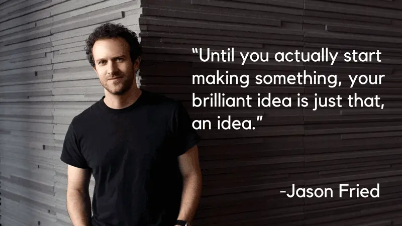 Jason Fried quote