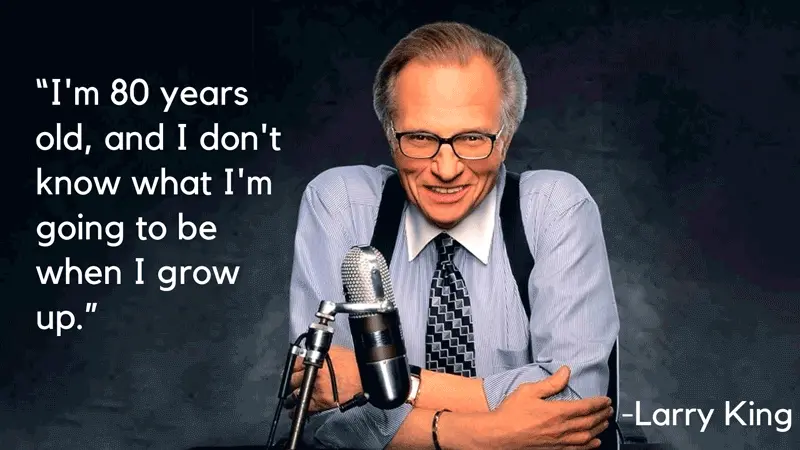 Larry King quote