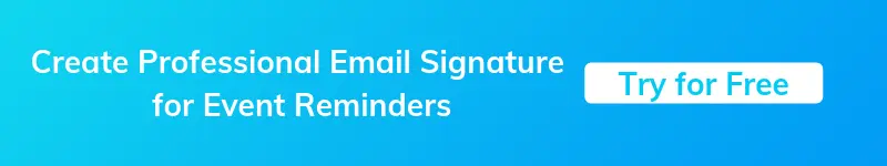 13 Great Event Reminder Email Techniques That Really Work! - NEWOLDSTAMP