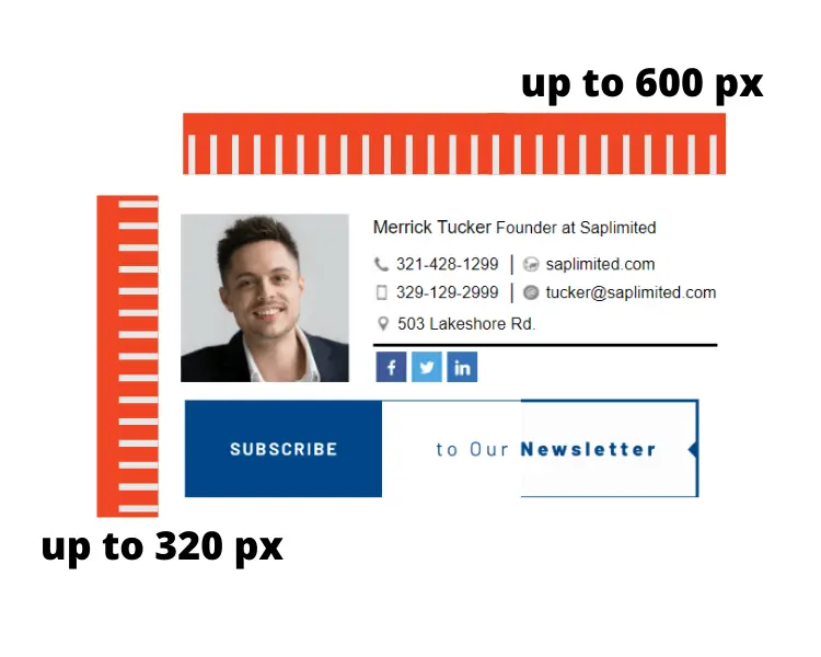 Email signature dimensions should be appropriate