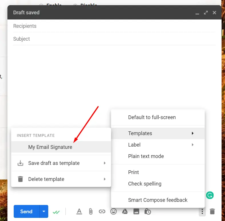 Use your template to insert saved email signature