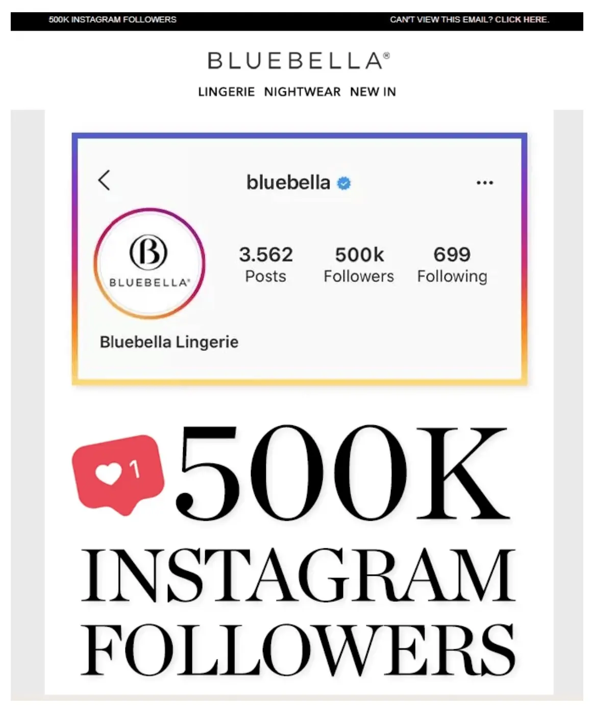 Bluebelle Lingerie informs its email subscribers about its 500k Instagram followers milestone