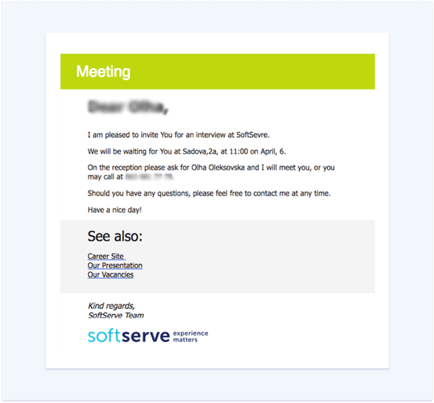  An invite for a job interview. 