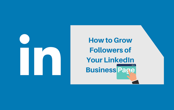 How to Get More Followers on LinkedIn Business Page