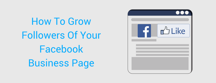 How to Get Followers of Your Facebook Business Page