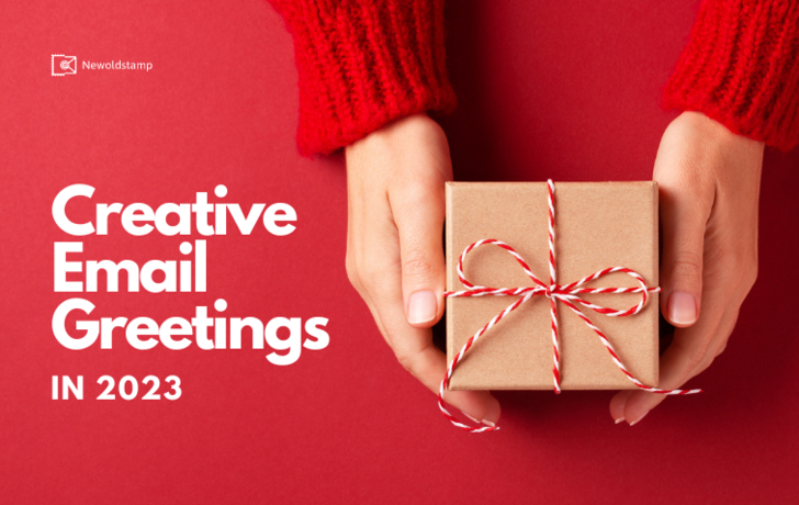 Creative Email Greetings in 2023 You Can Use in Your Message