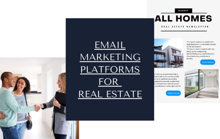 The 10 Best Real Estate Email Marketing Platforms in 2023 You Can Hop on Now