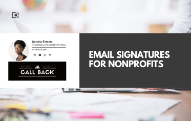 Why Email Signatures for Nonprofits Are the Vital Part of the Marketing Strategy