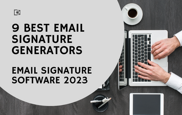9 Best Email Signature Generators | Email Signature Software 2023