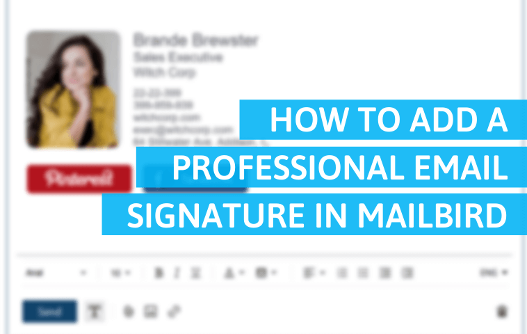 How to Add a Professional Email Signature in Mailbird