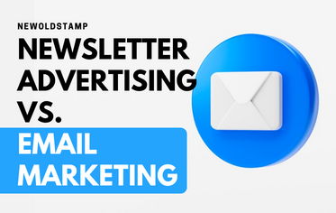 Newsletter Advertising vs. Email Marketing: How is it Different? 