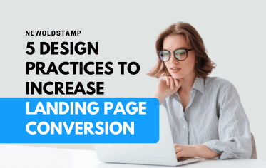 5 Design Practices to Increase Landing Page Conversion