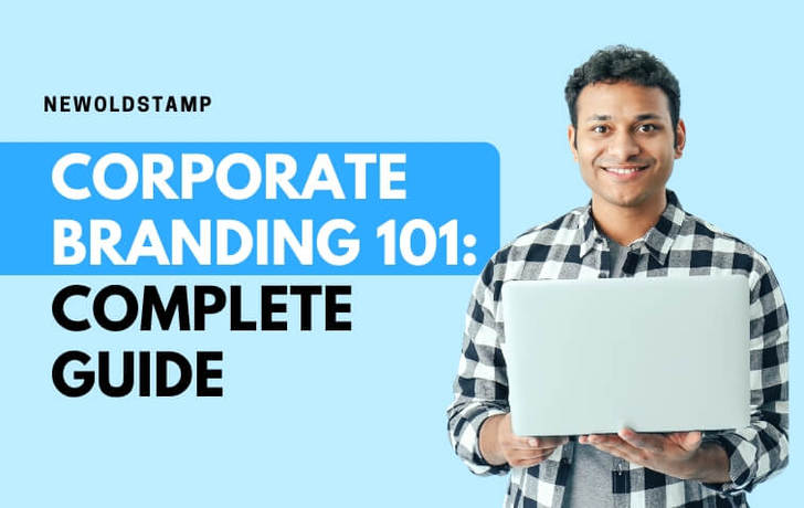 Corporate Branding 101: Complete Guide
