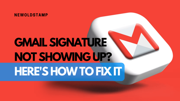 Gmail Signature Not Showing Up? Here's How to Fix It
