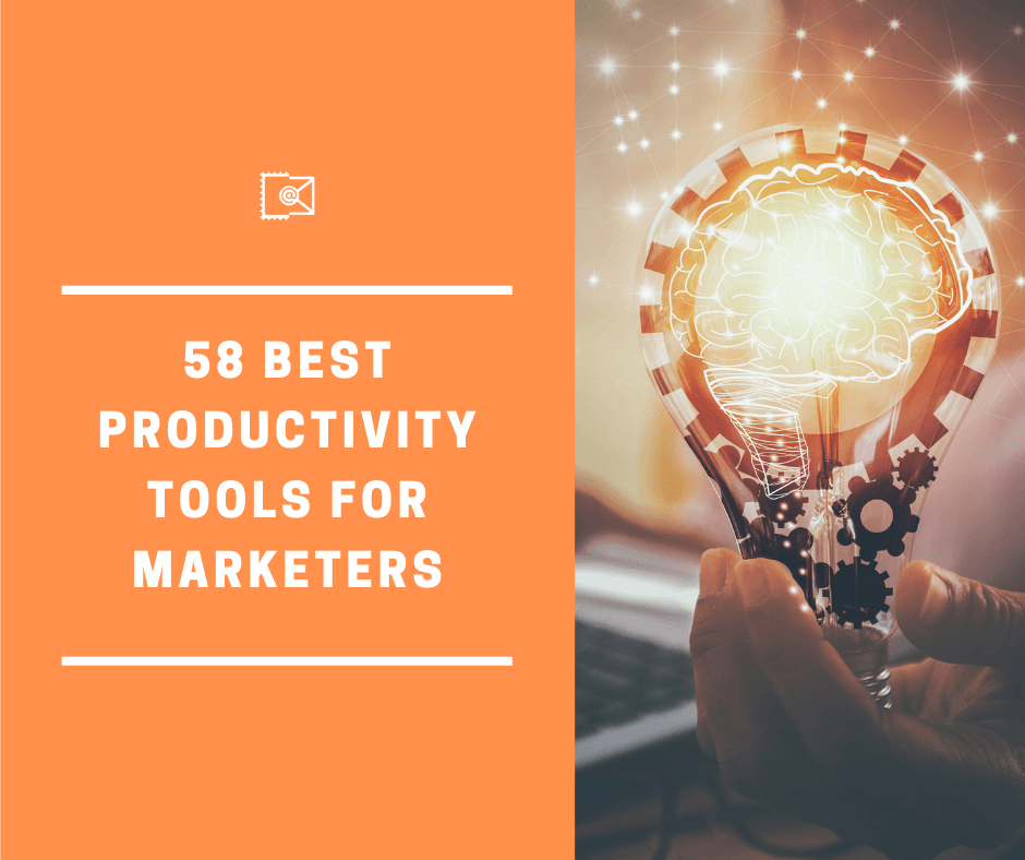 58 Best Productivity Tools For Marketers [Updated 2023] NEWOLDSTAMP