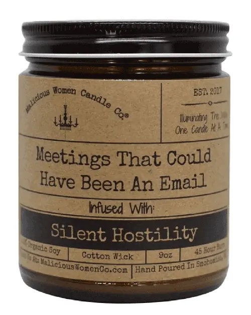 That meeting could have been an email