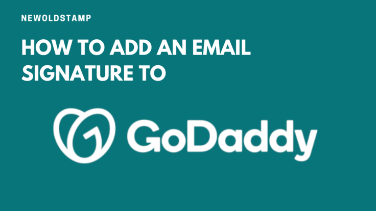 How to add a signature to GoDaddy
