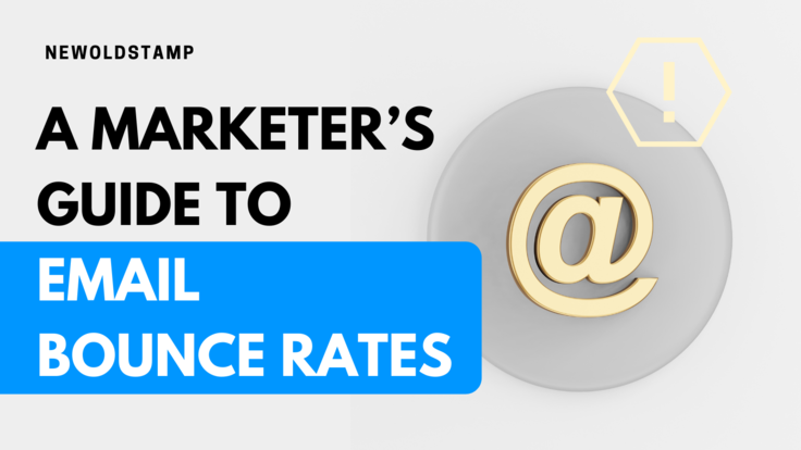 A Marketer’s Guide to Email Bounce Rates
